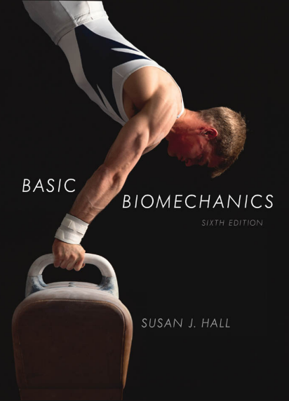 BASIC BIOMECHANICS SIXTH EDITION